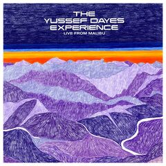 Yussef Dayes – The Yussef Dayes Experience Live From Malibu 