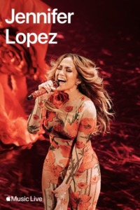Jennifer Lopez – Apple Music Live