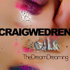 Craig Wedren – The Dream Dreaming