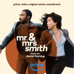 David Fleming – Mr. And Mrs. Smith [Prime Video Original Series Soundtrack]