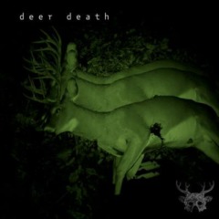 Deer Death, Nextime – Next Death