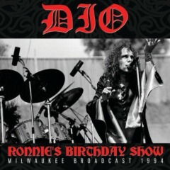 Dio – Ronnie’s Birthday Show