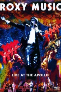 Roxy Music – Live at the Apollo