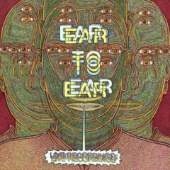 Ear To Ear – Live Recordings