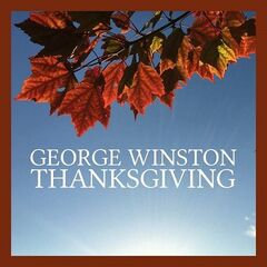 George Winston – Thanksgiving 