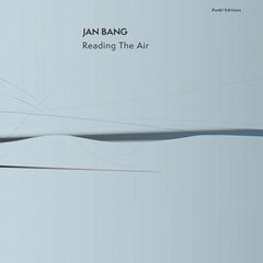 Jan Bang – Reading The Air 
