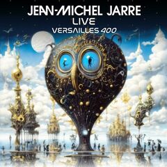 Jean-Michel Jarre – Versailles 400 Live