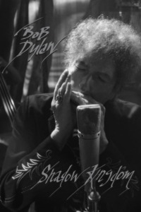 Bob Dylan – Shadow Kingdom