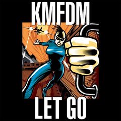 KMFDM – Let Go 