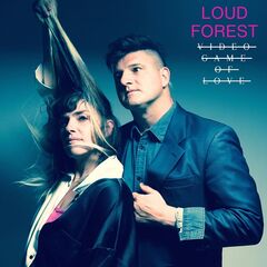 Loud Forest – Video Game Of Love