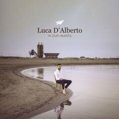 Luca D’alberto – In Our Hearts 