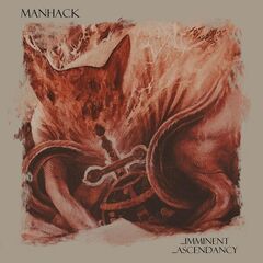 Manhack – Imminent Ascendancy
