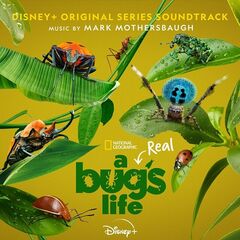 Mark Mothersbaugh – A Real Bug’s Life [Original Series Soundtrack]