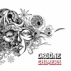 Orgone – Chimera