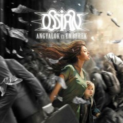 Ossian – Angyalok Es Emberek