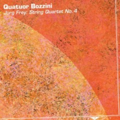 Quatuor Bozzini – Jürg Frey: String Quartet No. 4