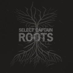 Select Captain – Roots