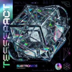 Subtronics – Tesseract