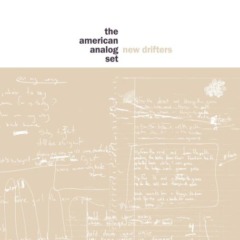 The American Analog Set – New Drifters
