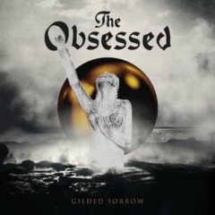 The Obsessed – Gilded Sorrow