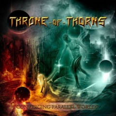 Throne Of Thorns – Converging Parallel Worlds