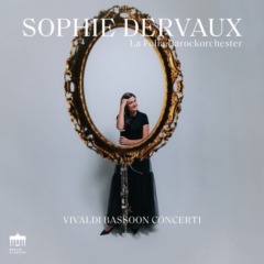 Vivaldi - Bassoon Concertos | Sophie Dervaux & La Folia Barockorchester