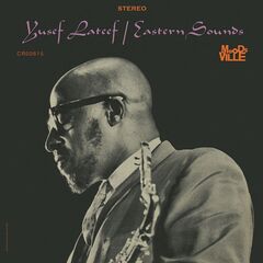 Yusef Lateef – Eastern Sounds Remastered