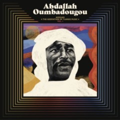 Abdallah Oumbadougou – Amghar The Godfather Of Tuareg Music, Vol. 1