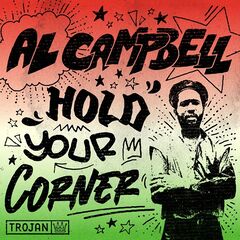 Al Campbell – Hold Your Corner