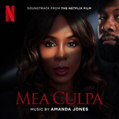 Amanda Jones – Mea Culpa [Soundtrack From The Netflix Film]