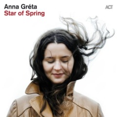 Anna Greta – Star Of Spring