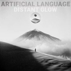 Artificial Language – Distant Glow