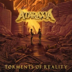 Ataraxia – Torments Of Reality
