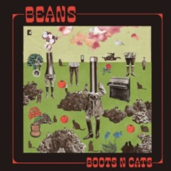 Beans – Boots N Cats