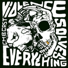 Combichrist – Violence Solves Everything Part II [The End Of A Dream] 