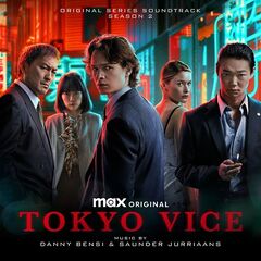 Danny Bensi & Saunder Jurriaans – Tokyo Vice Season 2 [Original Series Soundtrack]