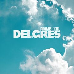 Delgres – Promis Le Ciel