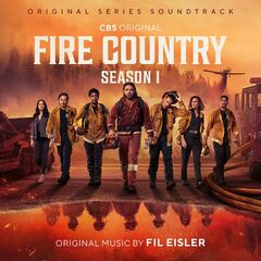Fil Eisler – Fire Country Season 1 [Original Series Soundtrack]