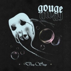 Gouge Away – Deep Sage