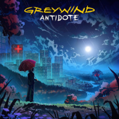 Greywind – Antidote