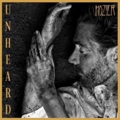 Hozier – Unheard