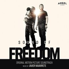 Javier Navarrete – Sound Of Freedom [Original Motion Picture Soundtrack]