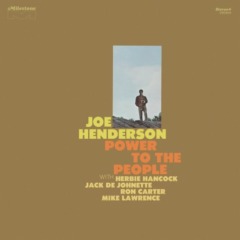 Joe Henderson – Power To The People