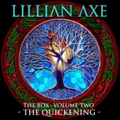 Lillian Axe – The Box, Vol. 2 The Quickening