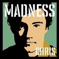 Madness – Madness, By Chrissy Boy