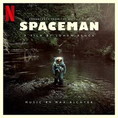 Max Richter – Spaceman [Original Motion Picture Soundtrack]