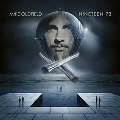Mike Oldfield – Nineteen 73 