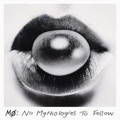 MØ – No Mythologies To Follow [10th Anniversary]