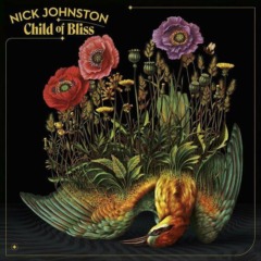 Nick Johnston – Child Of Bliss