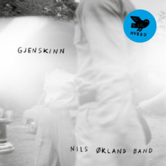 Nils Økland Band – Gjenskinn